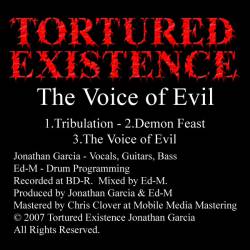 Tortured Existence : The Voice of Evil